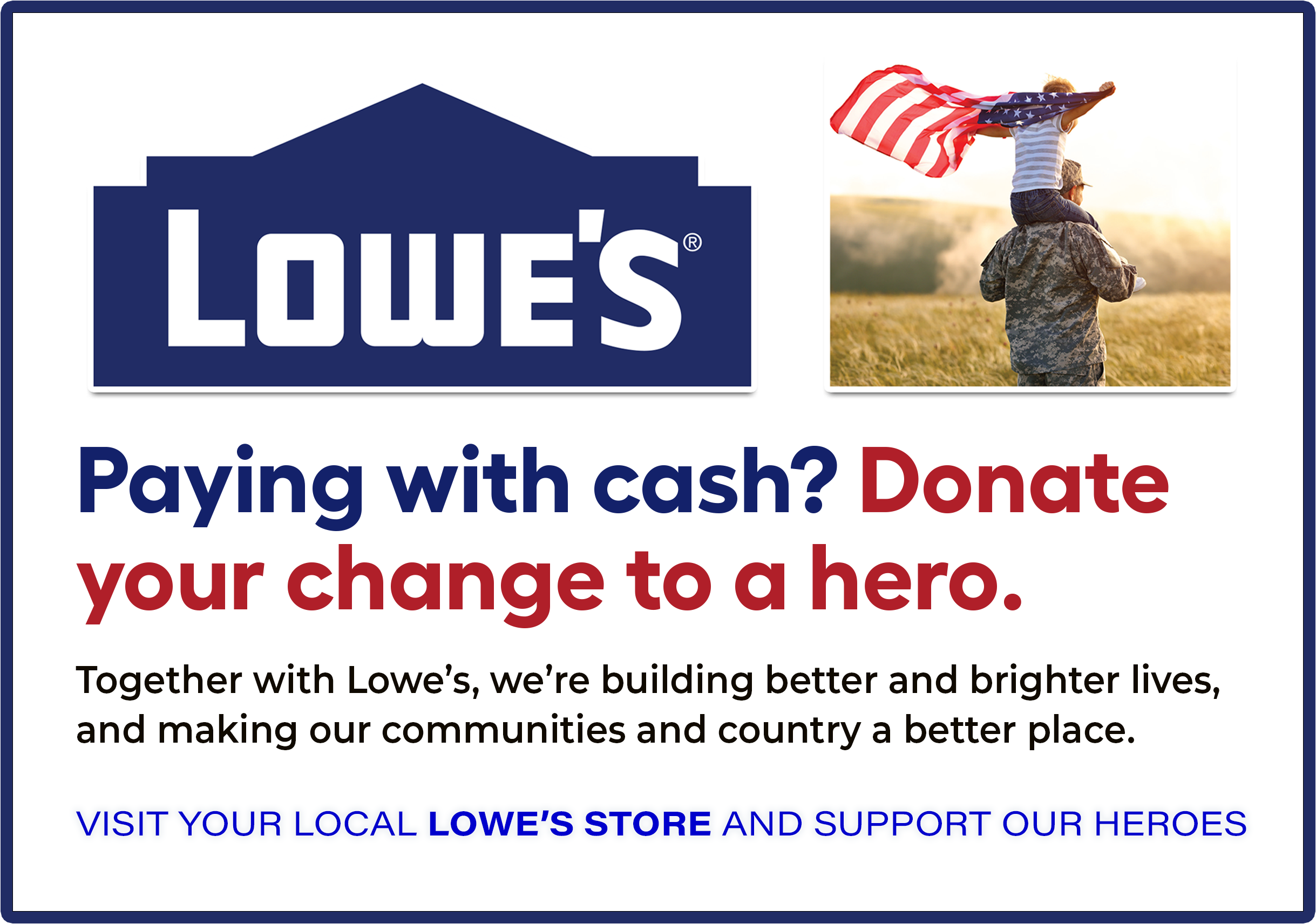 Lowes Donate your Change to a Hero